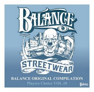 BSC-010：BALANCE ORIGINAL COMPILATION Players Choice VOL.10 (CD)
