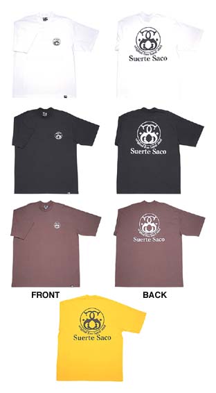 SS01-2007：SUERTE SACO SUERTE'N SACO TEE